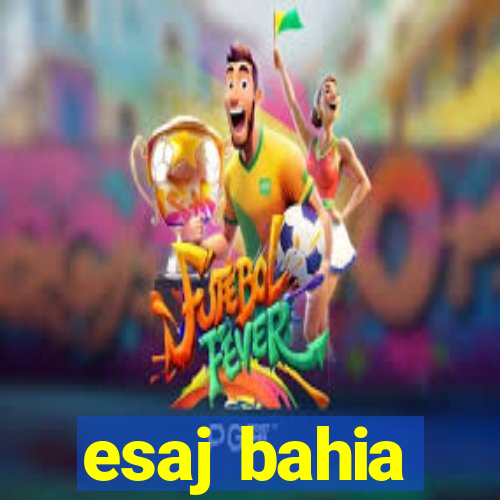 esaj bahia